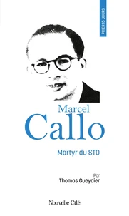 Prier 15 jours avec Marcel Callo