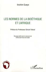 Les normes de la bioéthique et l'Afrique