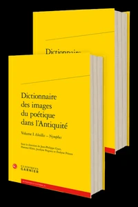 Dictionnaire des images du poétique dans l'Antiquité