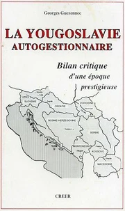 La Yougoslavie autogestionnaire