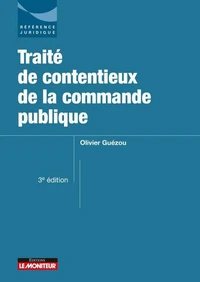 Traité de contentieux de la commande publique