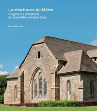 La chartreuse de Mélan