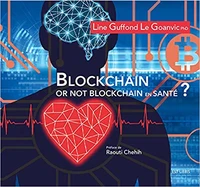 Blockchain or not blockchain en santé ?