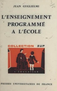 L'enseignement programmé à l'école