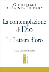 La contemplazione di Dio con La Lettera d'oro