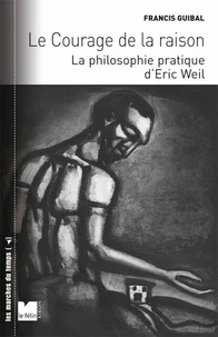 Le courage de la raison
