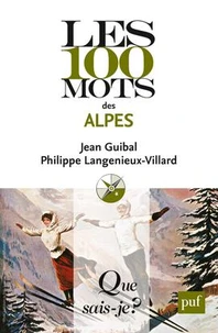Les 100 mots des Alpes