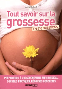 Tout savoir sur la grossesse