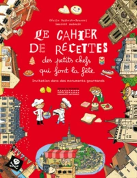 Le cahier de recettes des petits-chefs qui font la fête