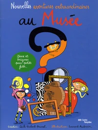 Nouvelles aventures extraordinaires au musée