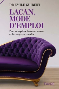 Lacan, mode d'emploi