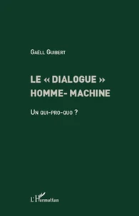 Le "dialogue" homme-machine