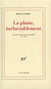 La Photo, inéluctablement