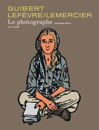 Le Photographe Tome 2