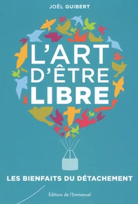 L'art d'être libre