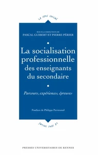 La socialisation professionnelle des enseignants du secondaire