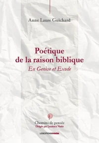 Poétique de la raison biblique