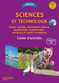 Sciences et technologie CM1 Citadelle