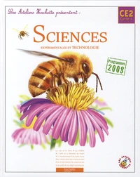 Sciences expérimentales et technologie CE2 Cycle 3