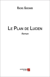 Le Plan de Lucien