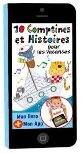 10 comptines et histoires pour les vacances