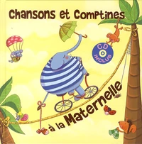 Chansons et comptines à la maternelle
