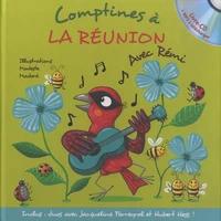 Comptines à la Réunion avec Rémi
