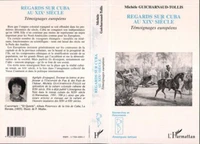 Regards sur Cuba au XIXe siècle