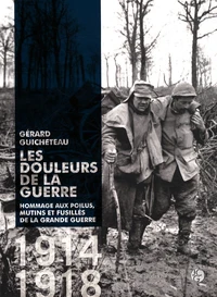 Les douleurs de la guerre