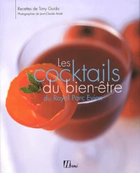 Les Cocktails Du Bien-Etre Du Royal Parc Evian