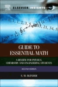 Guide to Essential Math - A Review for Physics, Chemistry and Engineering Students.