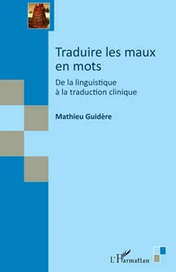 Traduire les maux en mots