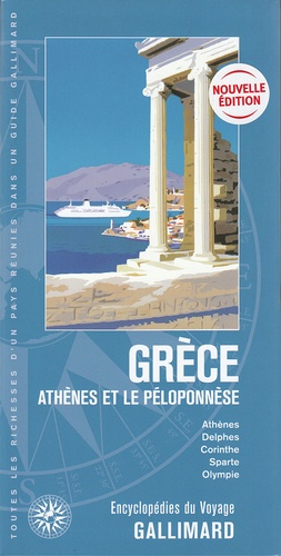 Grèce. Athènes et le Péloponnèse