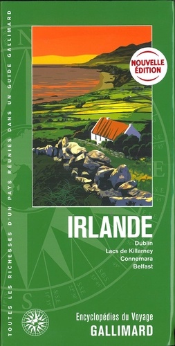 Irlande. Dublin, lacs de Killarney, Connemara, Belfast
