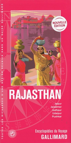 Rajasthan. Jaipur, Jaisalmer, Jodhpur, Udaipur, Pushkar