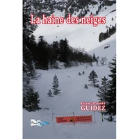 La haine des neiges