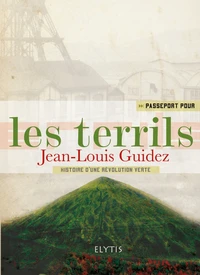 Passeport pour les terrils