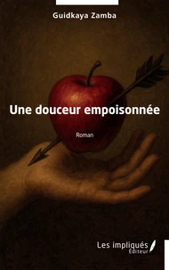 Une douceur empoisonnée