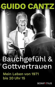 Bauchgefühl &amp; Gottvertrauen