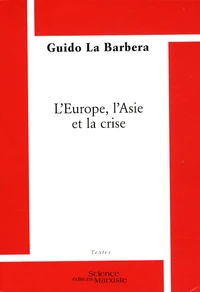 L'Europe, l'Asie et la crise