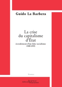 La crise du capitalisme d'Etat