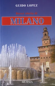 Breve storia di Milano