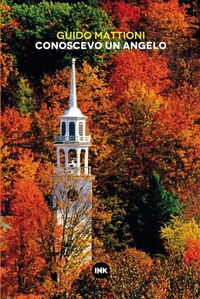 Conoscevo un angelo