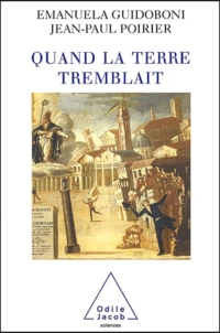 Quand la terre tremblait