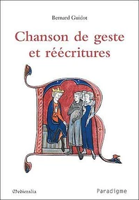 Chanson de geste et réécritures