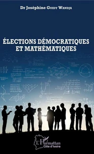 Elections démocratiques et mathématiques