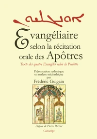 Evangéliaire selon la récitation orale des Apôtres