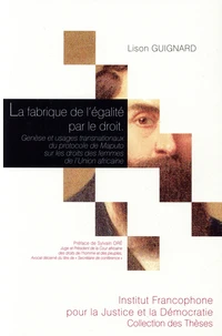 La fabrique de l'égalité par le droit