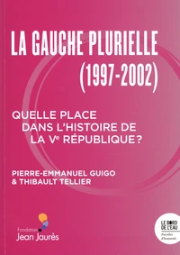 Le gouvernement de la Gauche plurielle (1997-2002)