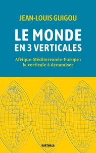 Le monde en 3 verticales